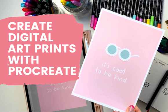 Download Create Your Own Digital Art Prints with Procreate - Digital art prints Collection